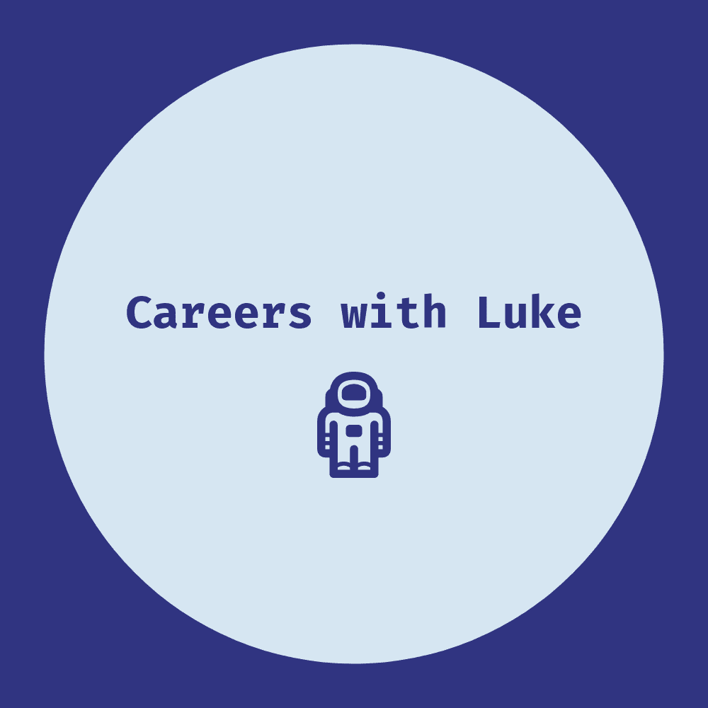 Career Coaching Careers with Luke